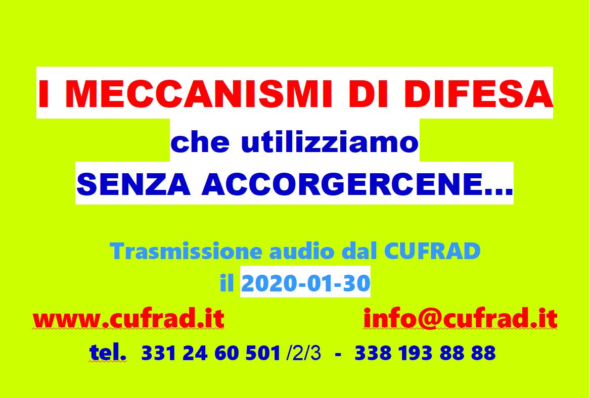 AUDIO: I MECCANISMI DI DIFESA che utilizziamo senza accorgercene. 