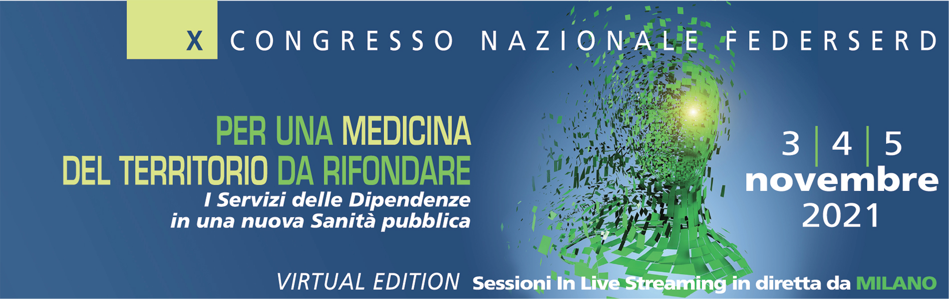 X Congresso Nazionale Federserd: Per una medicina del territorio da rifondare